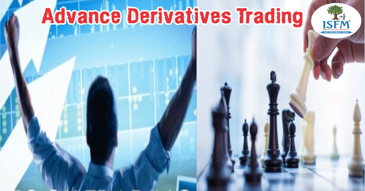 Advance Derivatives Course