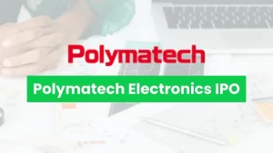 Polymatech Electronics Ltd ipo