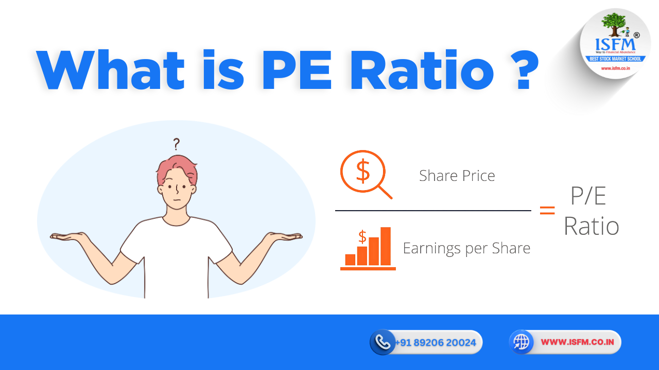 B-558 What is PE Ratio in stock market_WWW.ISFM.CO.IN