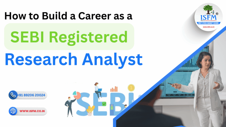 How to Build a Career as a SEBI Registered Research Analyst