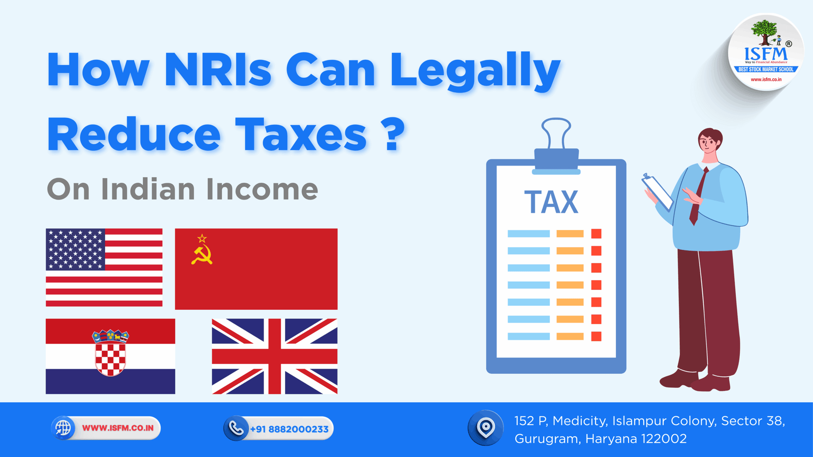 How NRIs Can Legally Reduce Taxes on Indian Income Through Special Relief Provisions_www.isfm.co.in