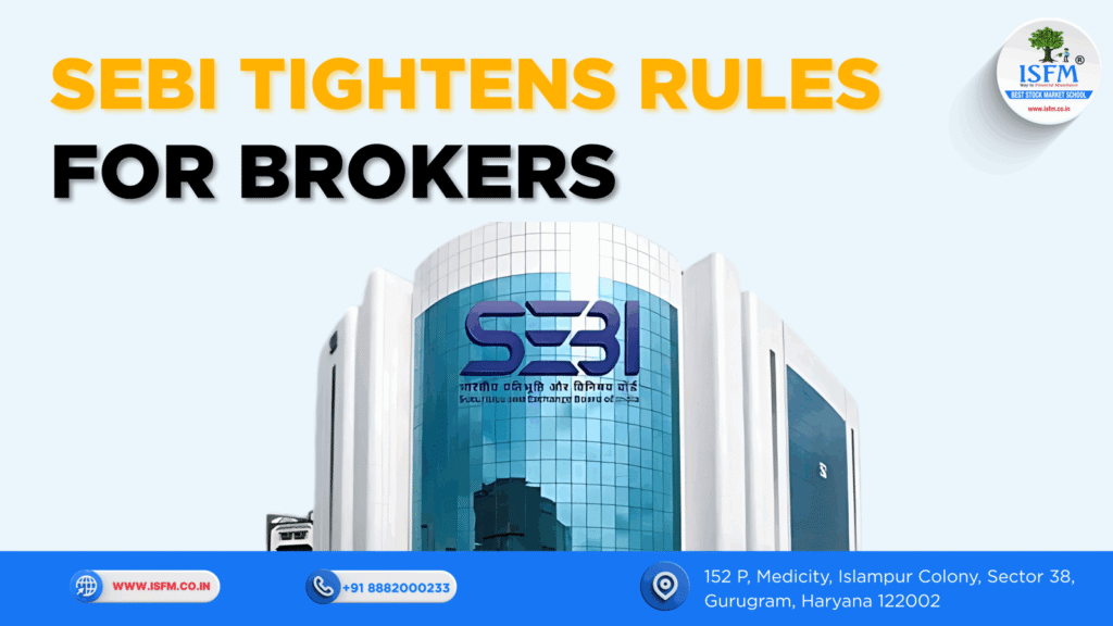 Sub-Broker-Norms-Under-Review-SEBI-and-Exchanges-to-Roll-Out-Stricter-Guidelines-Soon_www.isfm_.co_.in_-scaled.png