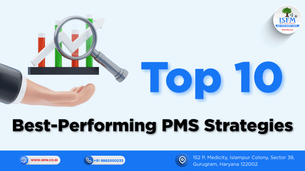 Top 10 Best-Performing PMS Strategies in 2025