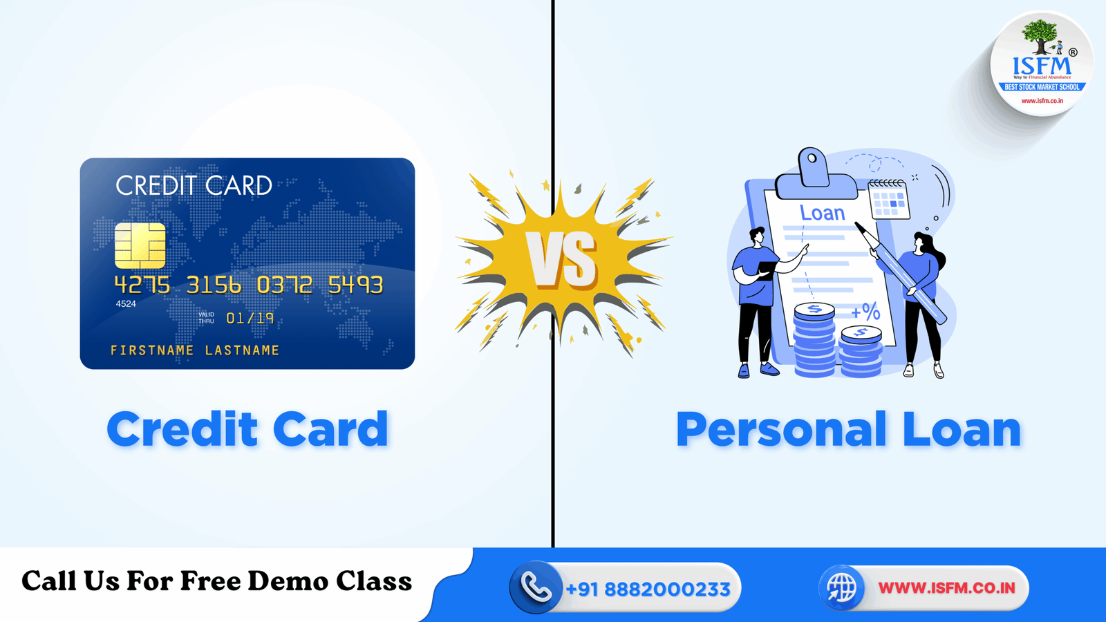 Personal Loan vs Credit Card Which One Works Better for Your Finances_www.isfm.co.in