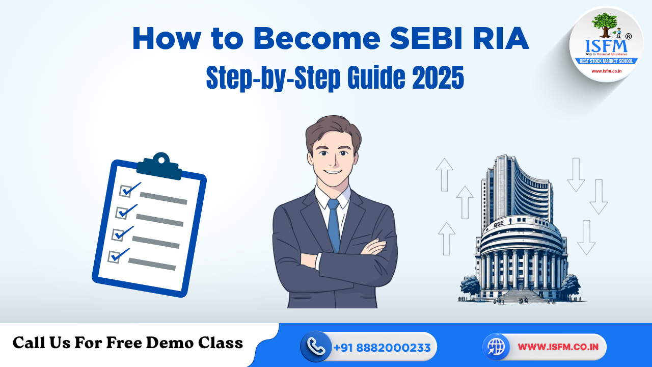 How to Become a SEBI Registered Investment Advisor in 2026