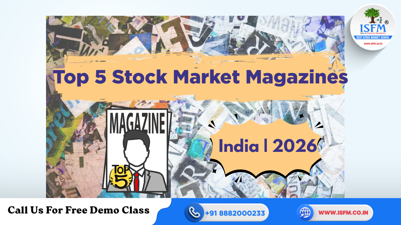 Top 5 Stock Market Magazines in India for 2026