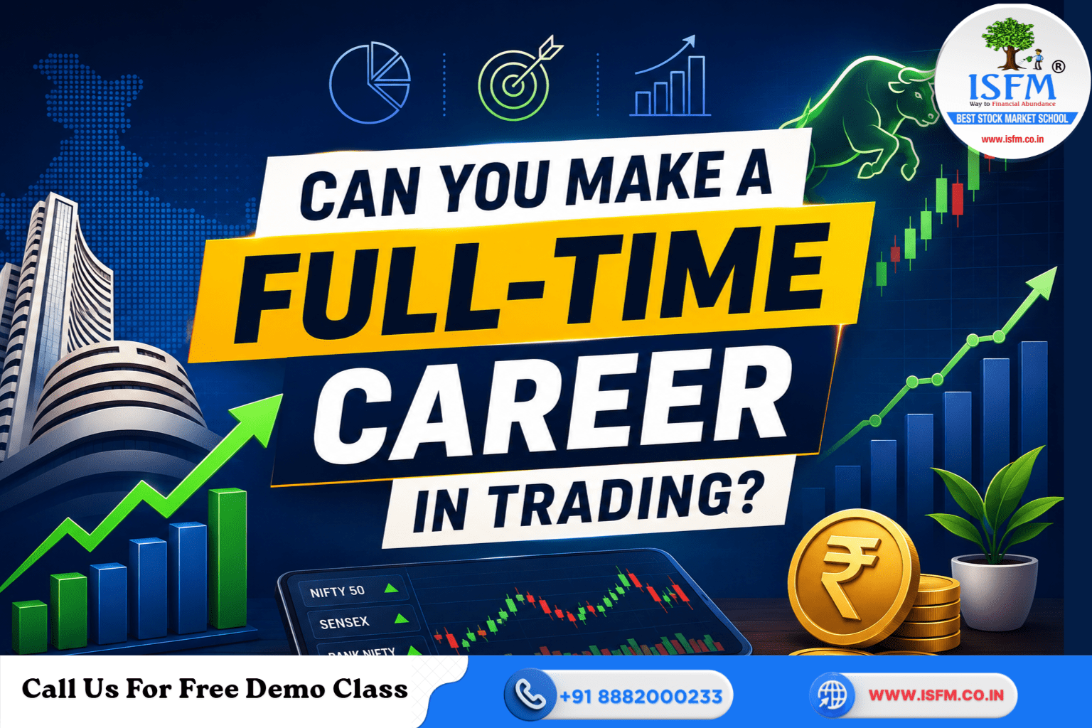 Can You Make a Full-Time Career in Trading