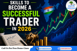 Top Skills to Become a Successful Trader in 2026
