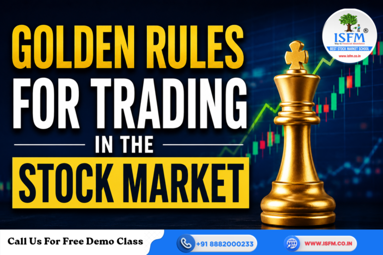 Golden Rules for Trading in the Stock Market