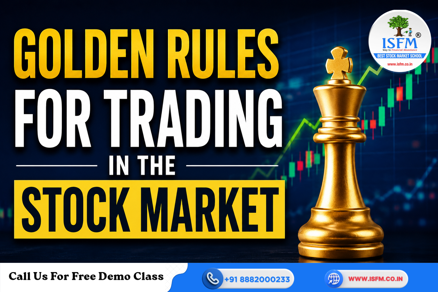 Golden Rules for Trading in the Stock Market