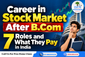 Career in Stock Market After B.Com