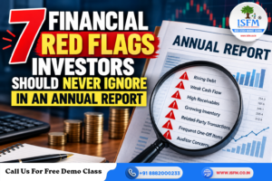 7 Financial Red Flags Investors Should Never Ignore in an Annual Report