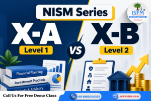 NISM Series X-A vs X-B: