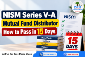 NISM Series V-A Mutual Fund Distributor Exam