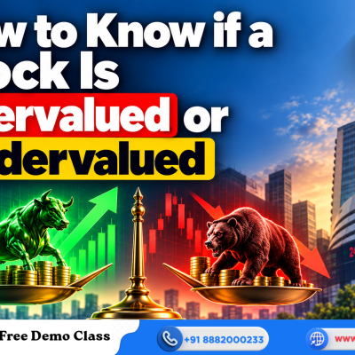 How to Know if a Stock Is Overvalued or Undervalued